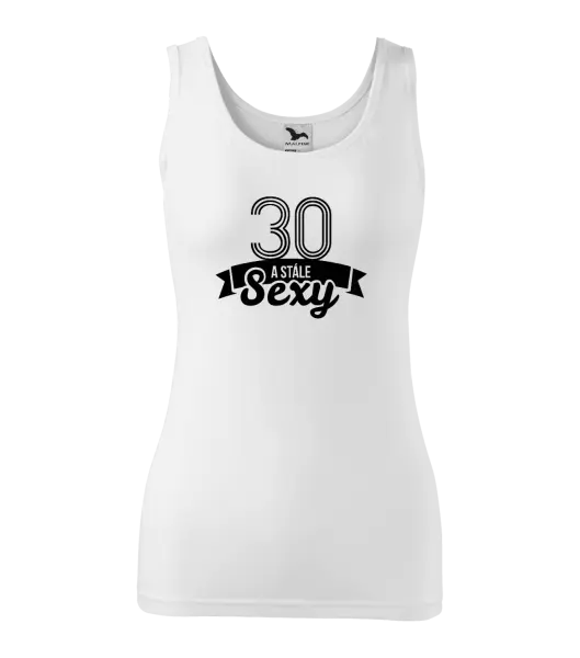 Dámske tielko Stále sexy