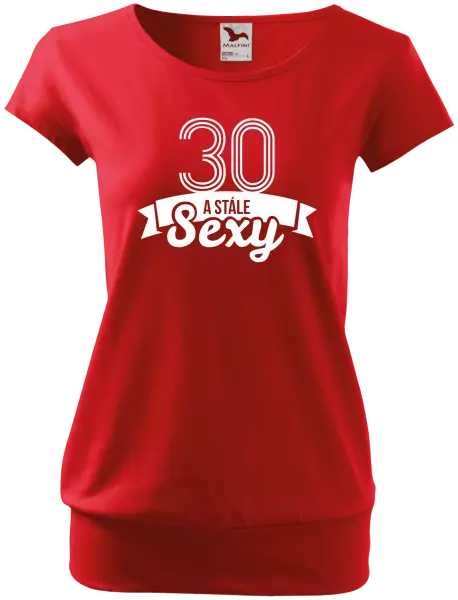 Dámske tričko Stále sexy