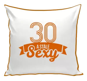 Vankúš Stále sexy