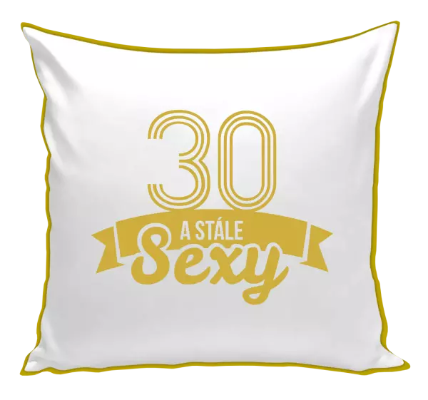 Vankúš Stále sexy