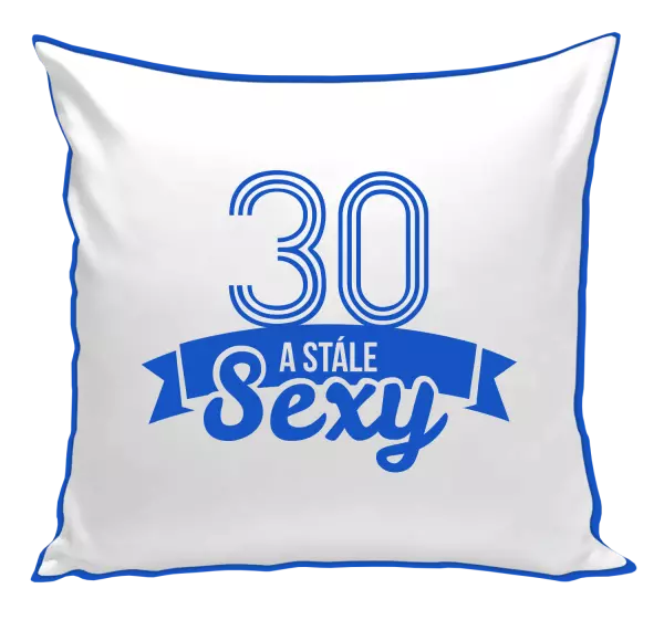 Vankúš Stále sexy