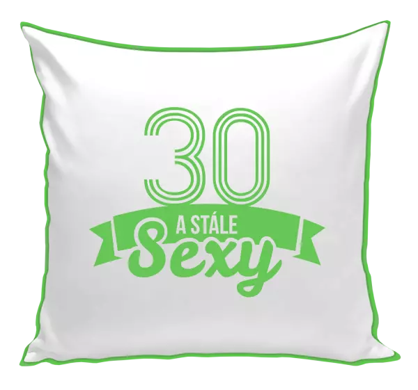 Vankúš Stále sexy