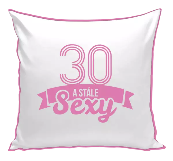 Vankúš Stále sexy