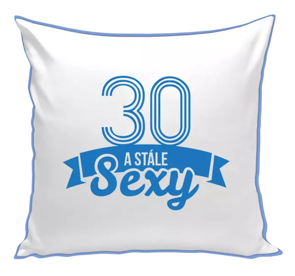 Vankúš Stále sexy