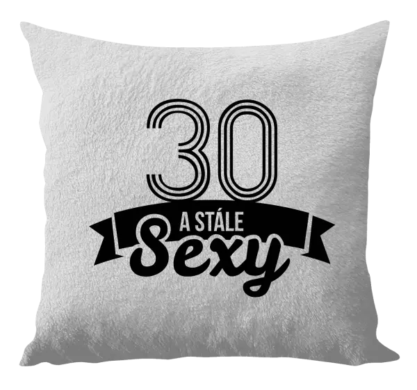 Vankúš Stále sexy