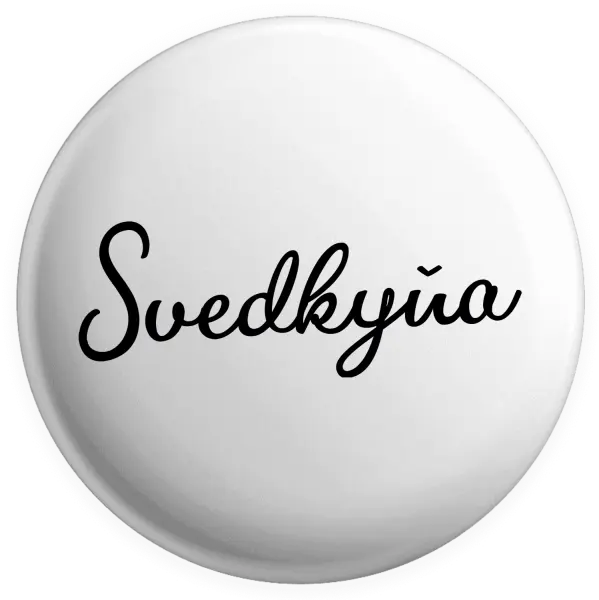 Placka Svedkyňa - nápis