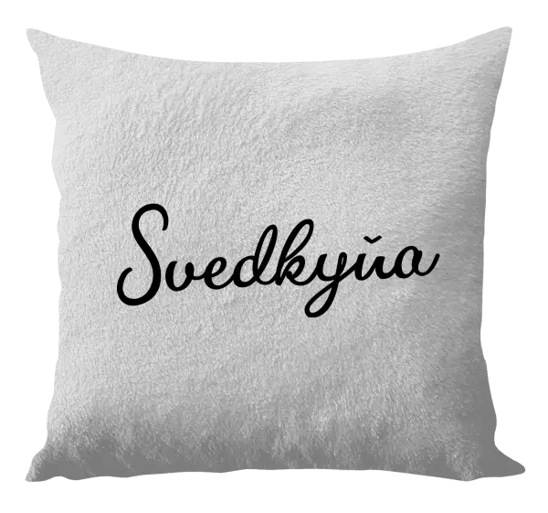 Vankúš Svedkyňa - nápis