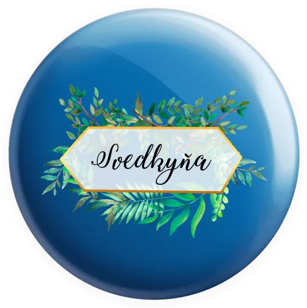 Placka Svedkyňa zelené listy