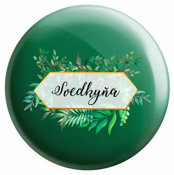 Placka Svedkyňa zelené listy