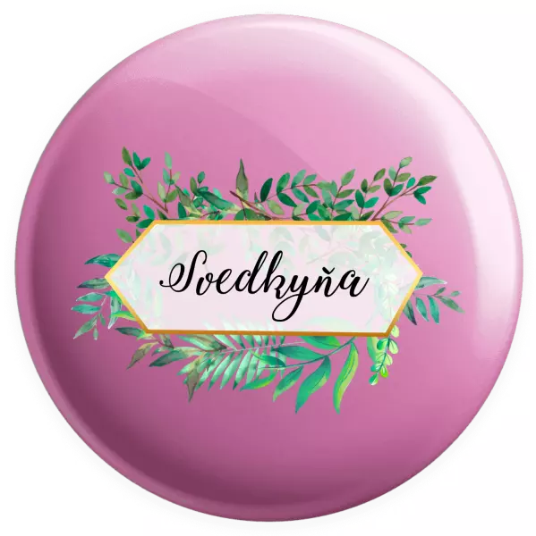 Placka Svedkyňa zelené listy