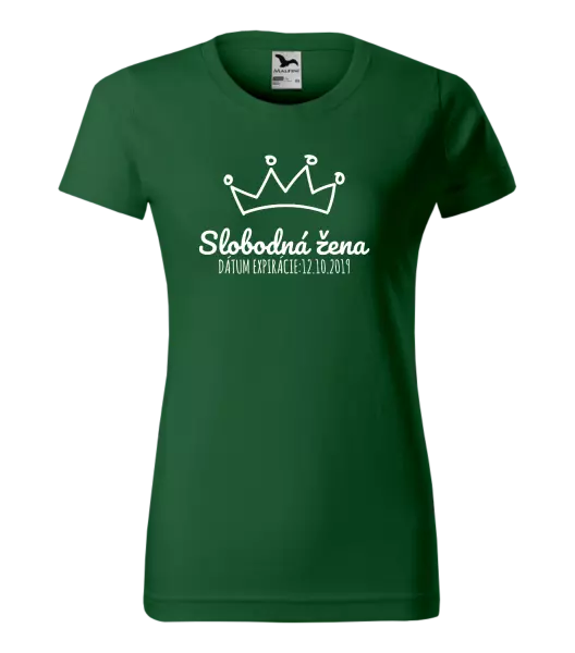 Dámske tričko Slobodná žena