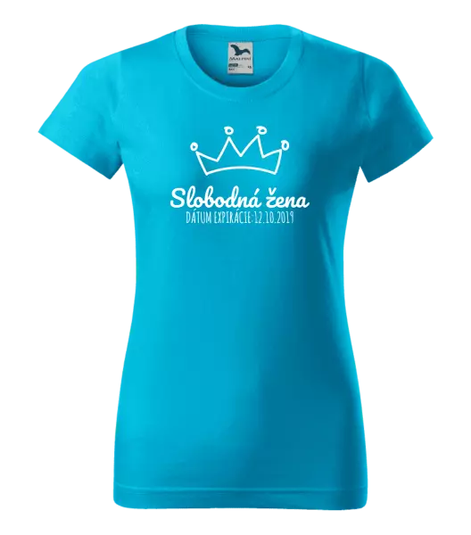 Dámske tričko Slobodná žena