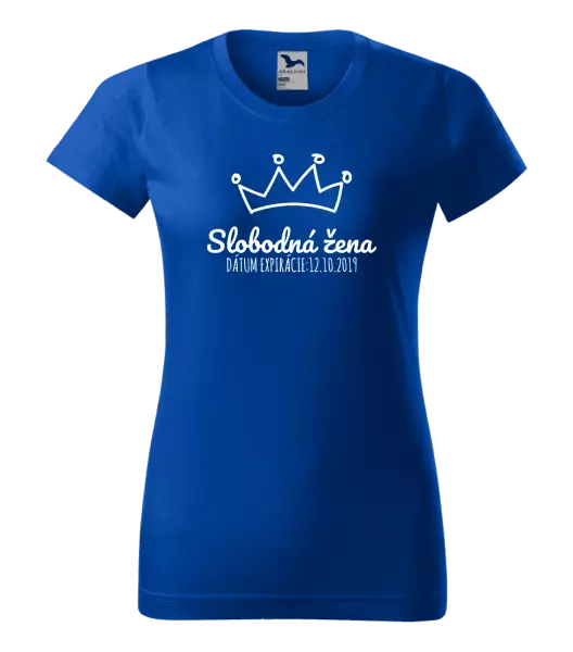 Dámske tričko Slobodná žena