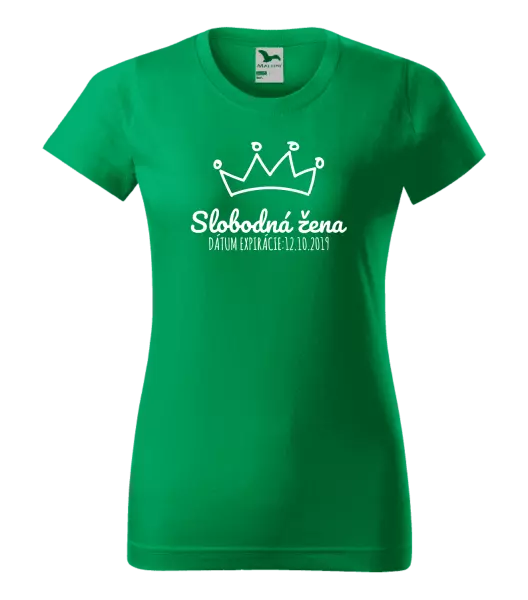 Dámske tričko Slobodná žena