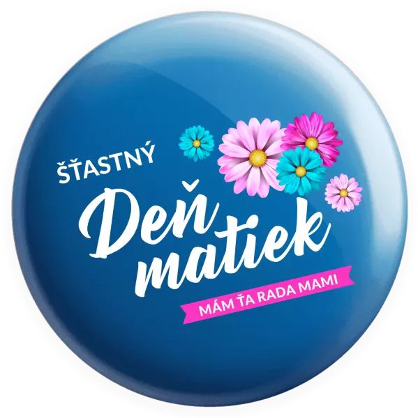 Placka Šťastný deň matiek - kvety