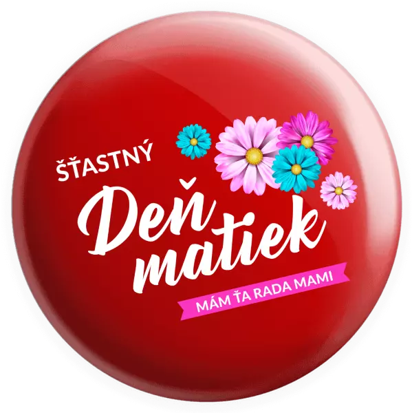 Placka Šťastný deň matiek - kvety