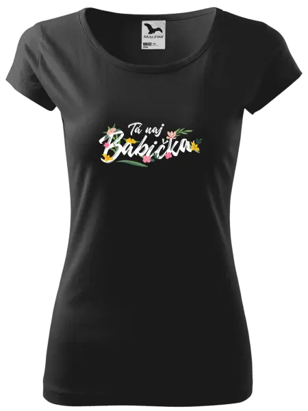 Dámske tričko Tá naj babička