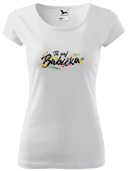 Dámske tričko Tá naj babička