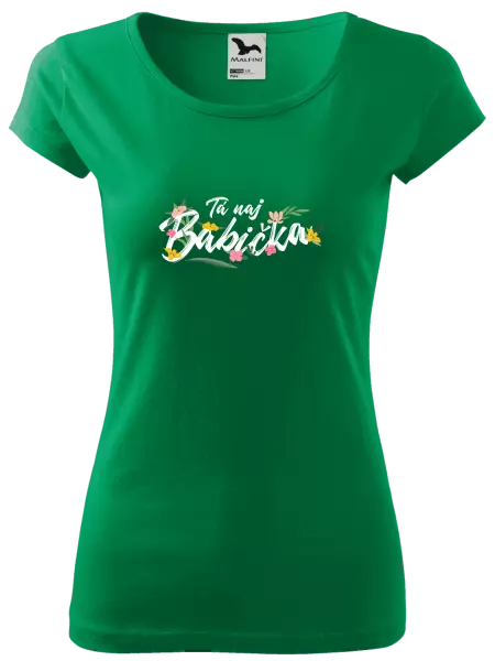 Dámske tričko Tá naj babička