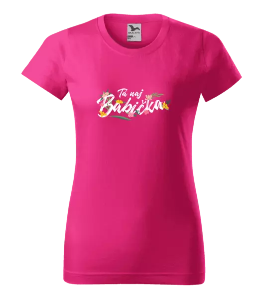 Dámske tričko Tá naj babička