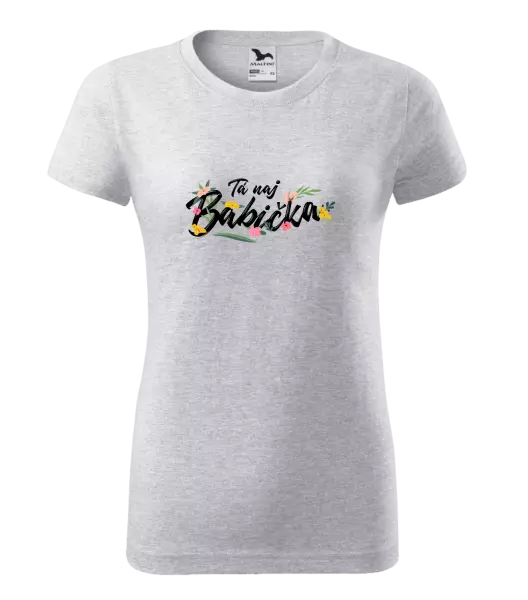 Dámske tričko Tá naj babička