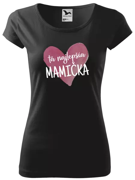 Dámske tričko Tá najlepšia mamička srdce
