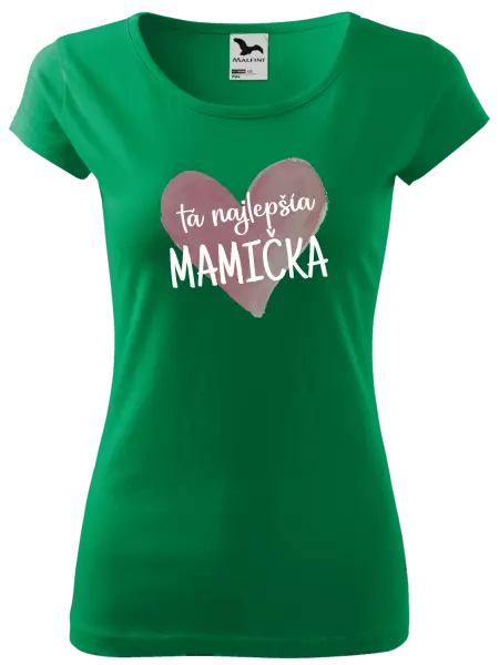 Dámske tričko Tá najlepšia mamička srdce