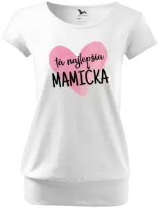 Dámske tričko Tá najlepšia mamička srdce