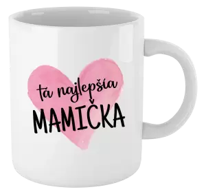 Hrnček Tá najlepšia mamička srdce