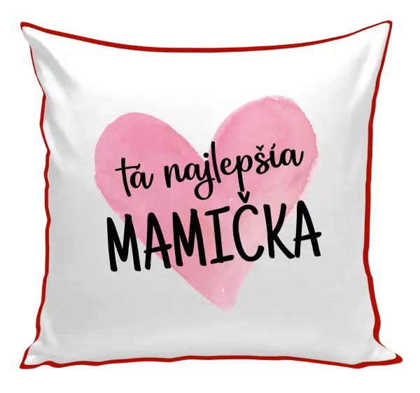 Vankúš Tá najlepšia mamička srdce