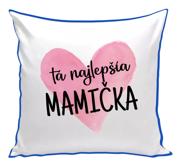 Vankúš Tá najlepšia mamička srdce