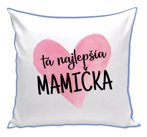 Vankúš Tá najlepšia mamička srdce