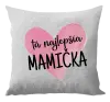 Vankúš Tá najlepšia mamička srdce