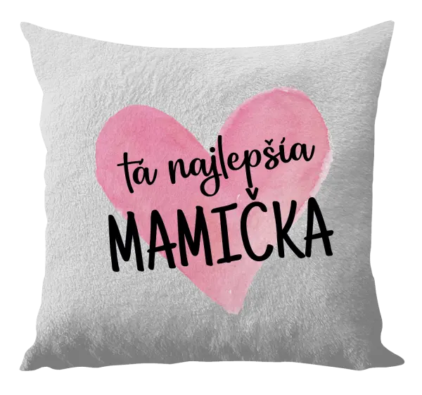 Vankúš Tá najlepšia mamička srdce