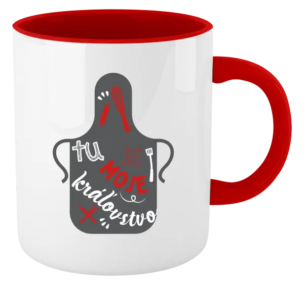 Hrnček  Tu je moje kráľovstvo - zástera