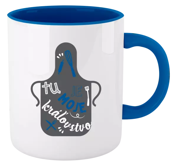 Hrnček  Tu je moje kráľovstvo - zástera