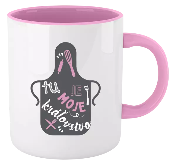 Hrnček  Tu je moje kráľovstvo - zástera