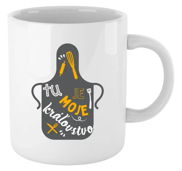 Hrnček Tu je moje kráľovstvo - zástera