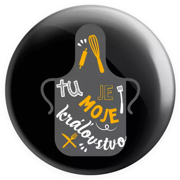 Placka Tu je moje kráľovstvo - zástera