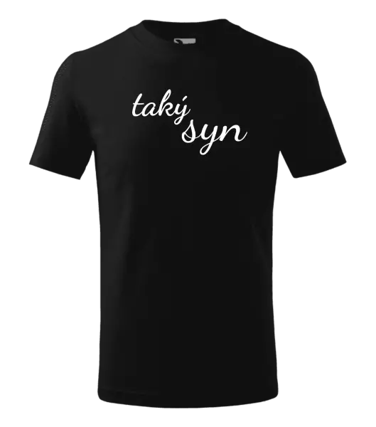Detské tričko Taký syn