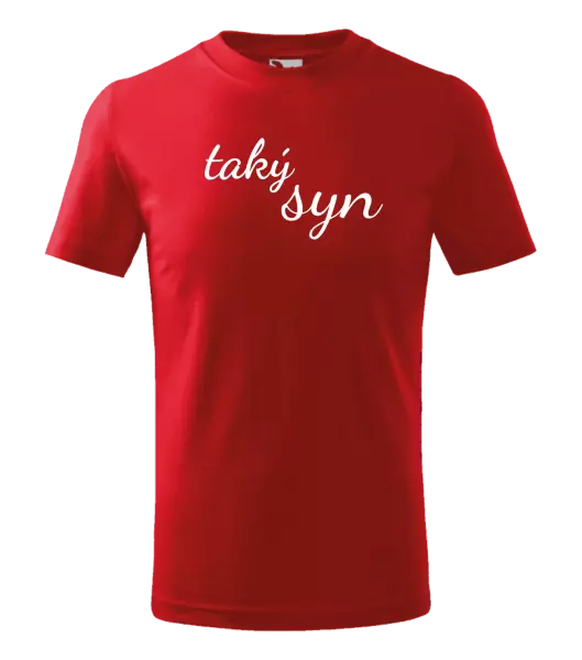 Detské tričko Taký syn