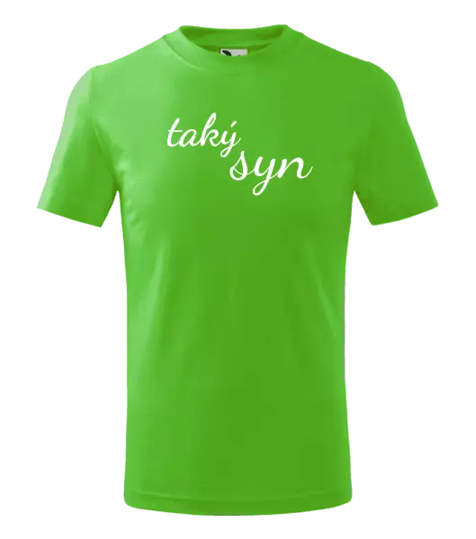 Detské tričko Taký syn