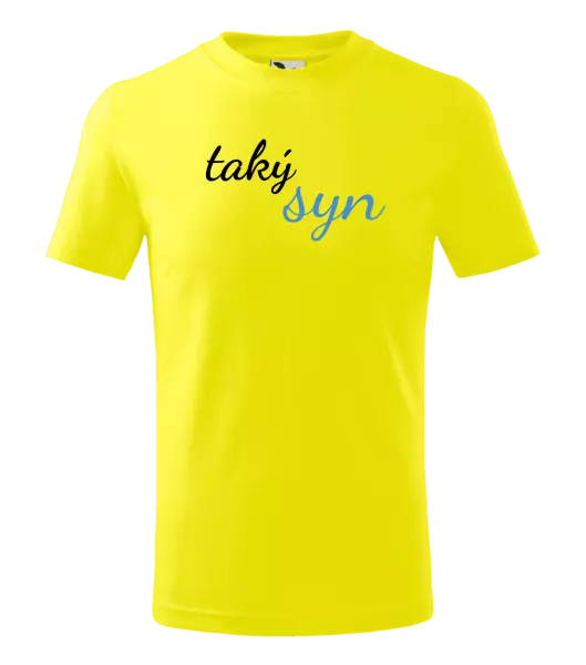 Detské tričko Taký syn
