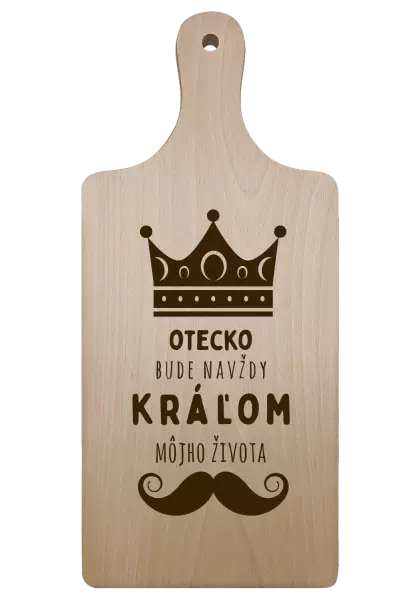Doštička Otecko bude navždy kráľom môjho života