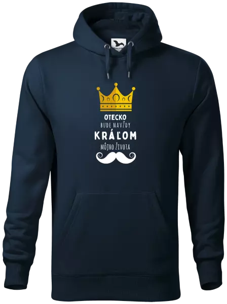 Pánska mikina Otecko bude navždy kráľom môjho života