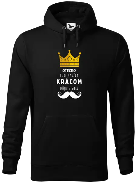 Pánska mikina Otecko bude navždy kráľom môjho života