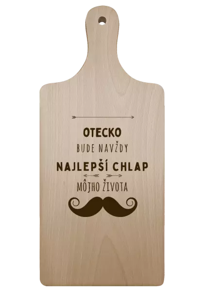 Doštička Otecko bude navždy najlepší chlap môjho života