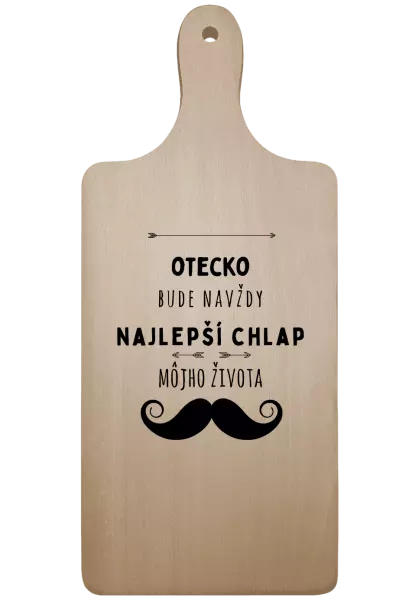 Doštička Otecko bude navždy najlepší chlap môjho života