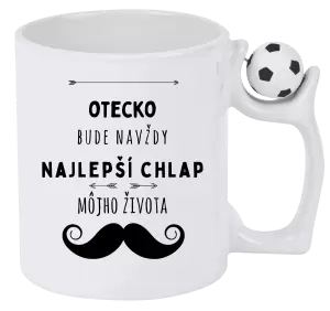 Hrnček Otecko bude navždy najlepší chlap môjho života