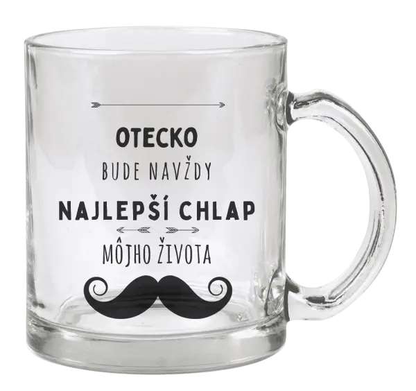 Hrnček Otecko bude navždy najlepší chlap môjho života